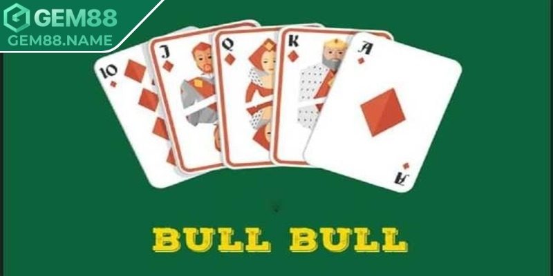 Cách Chơi Bài Bull Bull Gem88 Chi Tiết Cho Người Mới 1 Trải nghiệm quy tắc cơ bản trong tựa game đánh ngầu hầm