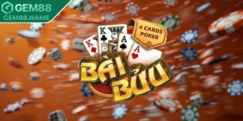 Cách Chơi Bài Bửu 4 Lá Gem88 Cực Chuẩn Cho Tân Thủ 1 Tổng quan luật lệ cơ bản trước khi tham gia tranh tài
